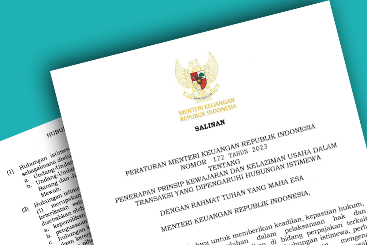 PMK 172 Tahun 2023 Pertegas Ketentuan Ex-Ante dalam Peraturan Transfer Pricing